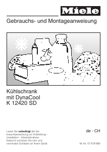 Bedienungsanleitung Miele K 12420 SD Kühlschrank