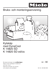 Bruksanvisning Miele K 14820 SD ed/cs Kylskåp