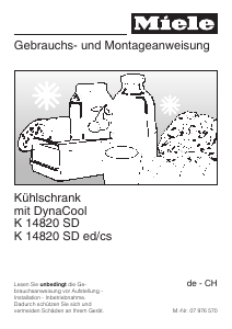Bedienungsanleitung Miele K 14820 SD ed/cs Kühlschrank
