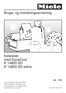 Brugsanvisning Miele K 14820 SD ed/cs Køleskab