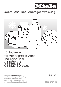 Bedienungsanleitung Miele K 14827 SD ed/cs Kühlschrank