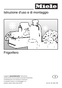 Manuale Miele K 622 i Frigorifero