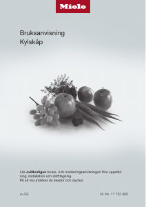 Bruksanvisning Miele K 7114 E Kylskåp