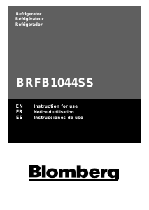 Mode d’emploi Blomberg BRFB 1044 SS Réfrigérateur combiné