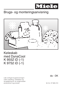 Brugsanvisning Miele K 9552 iD-1 Køleskab