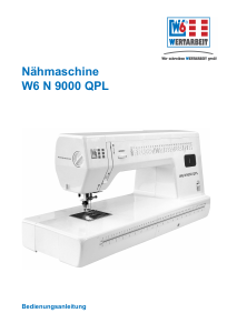 Bedienungsanleitung W6 N 9000 QPL Nähmaschine