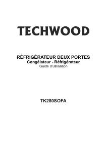 Mode d’emploi Techwood TK280SOFA Réfrigérateur combiné