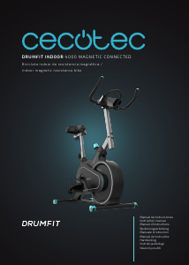 Manual de uso Cecotec Drumfit Indoor 4000 Magnetic Connected Bicicleta estática