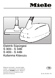 Kullanım kılavuzu Miele S 312i Elektrikli süpürge