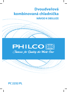 Manuál Philco PC 2252 PL Lednice s mrazákem