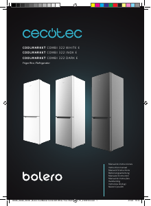 Mode d’emploi Cecotec Bolero CoolMarket Combi 322 White E Réfrigérateur combiné