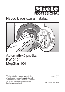 Manuál Miele PW 5104 MopStar 100 Pračka