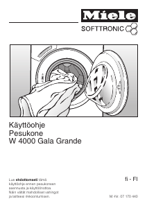 Käyttöohje Miele W 4000 Gala Grande Pesukone