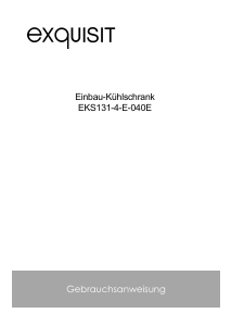 Bedienungsanleitung Exquisit EKS131-4-E-040E Kühlschrank