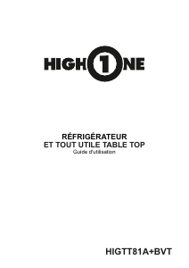 Mode d’emploi High One HIG TT81A+ BVT Réfrigérateur