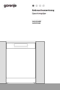 Bedienungsanleitung Gorenje GS642D90W Geschirrspüler