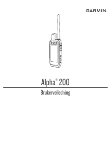 Bruksanvisning Garmin Alpha 200 Håndholdt navigasjon