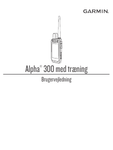 Brugsanvisning Garmin Alpha 300 Håndholdt navigation