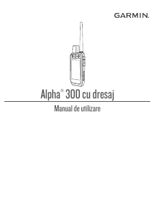 Manual Garmin Alpha 300 Dispozitiv GPS portabil