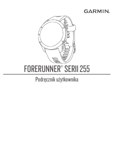 Instrukcja Garmin Forerunner 255 Smartwatch