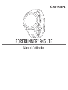 Mode d’emploi Garmin Forerunner 945 LTE Montre connectée