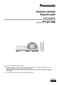 Használati útmutató Panasonic PTST10E Vetítő