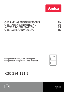 Bedienungsanleitung Amica KGC 384 111 E Kühl-gefrierkombination