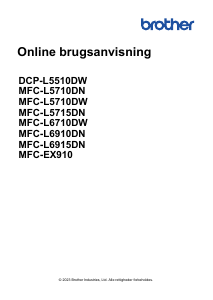 Brugsanvisning Brother MFC-L6910DN Multifunktionsprinter