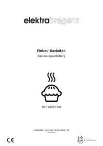 Bedienungsanleitung Elektra Bregenz BEP 64090 XR Backofen