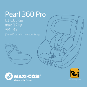 Manuale Maxi-Cosi Pearl 360 Pro Seggiolino per auto