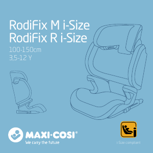 Bruksanvisning Maxi-Cosi RodiFix R i-Size Bilbarnstol