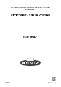Käyttöohje Rosenlew RJP3340 Jääkaappipakastin
