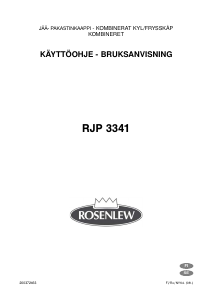 Käyttöohje Rosenlew RJP3341 Jääkaappipakastin