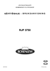Käyttöohje Rosenlew RJP3750 Jääkaappipakastin