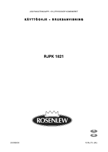 Käyttöohje Rosenlew RJPK1821 Jääkaappipakastin
