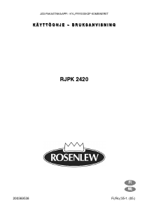 Käyttöohje Rosenlew RJPK2420 Jääkaappipakastin
