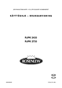 Käyttöohje Rosenlew RJPK2433 Jääkaappipakastin