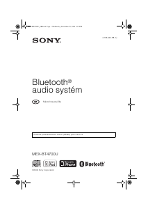 Návod Sony MEX-BT4700U Autorádio