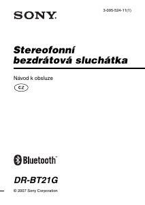 Manuál Sony DR-BT21G Sluchátková sada