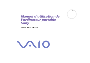 Mode d’emploi Sony Vaio PCG-FX701 Ordinateur portable