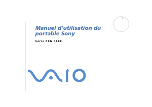 Mode d’emploi Sony Vaio PCG-R600HEP Ordinateur portable