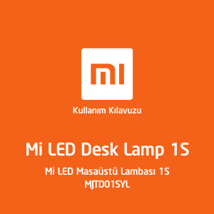 Kullanım kılavuzu Xiaomi MJTD01SYL 1S Lamba