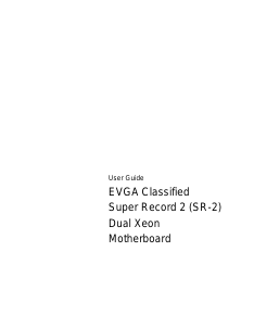 Manual EVGA Classified SR-2 Motherboard