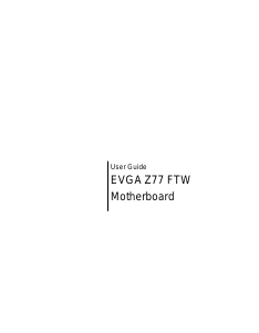 Manual EVGA Z77 FTW Motherboard