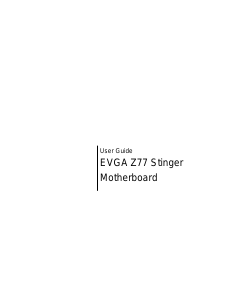 Manual EVGA Z77 Stinger Motherboard