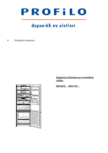 Kullanım kılavuzu Profilo BD3155IFVN Donduruculu buzdolabı