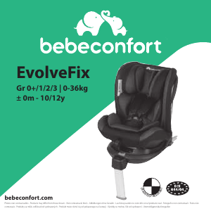 Instrukcja Bébé Confort EvolveFix Fotelik samochodowy