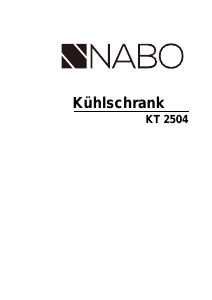 Bedienungsanleitung NABO KT 2504 Kühlschrank