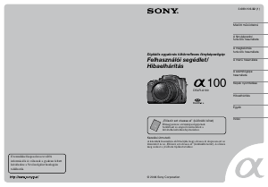 Használati útmutató Sony Alpha DSLR-A100W Digitális fényképezőgép