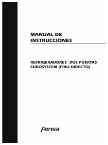 Manual de uso Fensa Progress 5800 T Frigorífico combinado